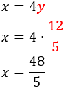 calculamos x = 4y = 48/5 Problemas cuya resolución requiere el
planteamiento de un sistema de ecuaciones lineales de primer
primer grado con dos incógnitas y dos ecuaciones. Secundaria, ESO, Álgebra