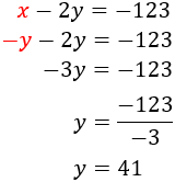 resolvemos la ecuación -y - 2y = -123 Problemas cuya resolución requiere el
planteamiento de un sistema de ecuaciones lineales de primer
primer grado con dos incógnitas y dos ecuaciones. Secundaria, ESO, Álgebra