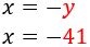 x = -41 Problemas cuya resolución requiere el
planteamiento de un sistema de ecuaciones lineales de primer
primer grado con dos incógnitas y dos ecuaciones. Secundaria, ESO, Álgebra